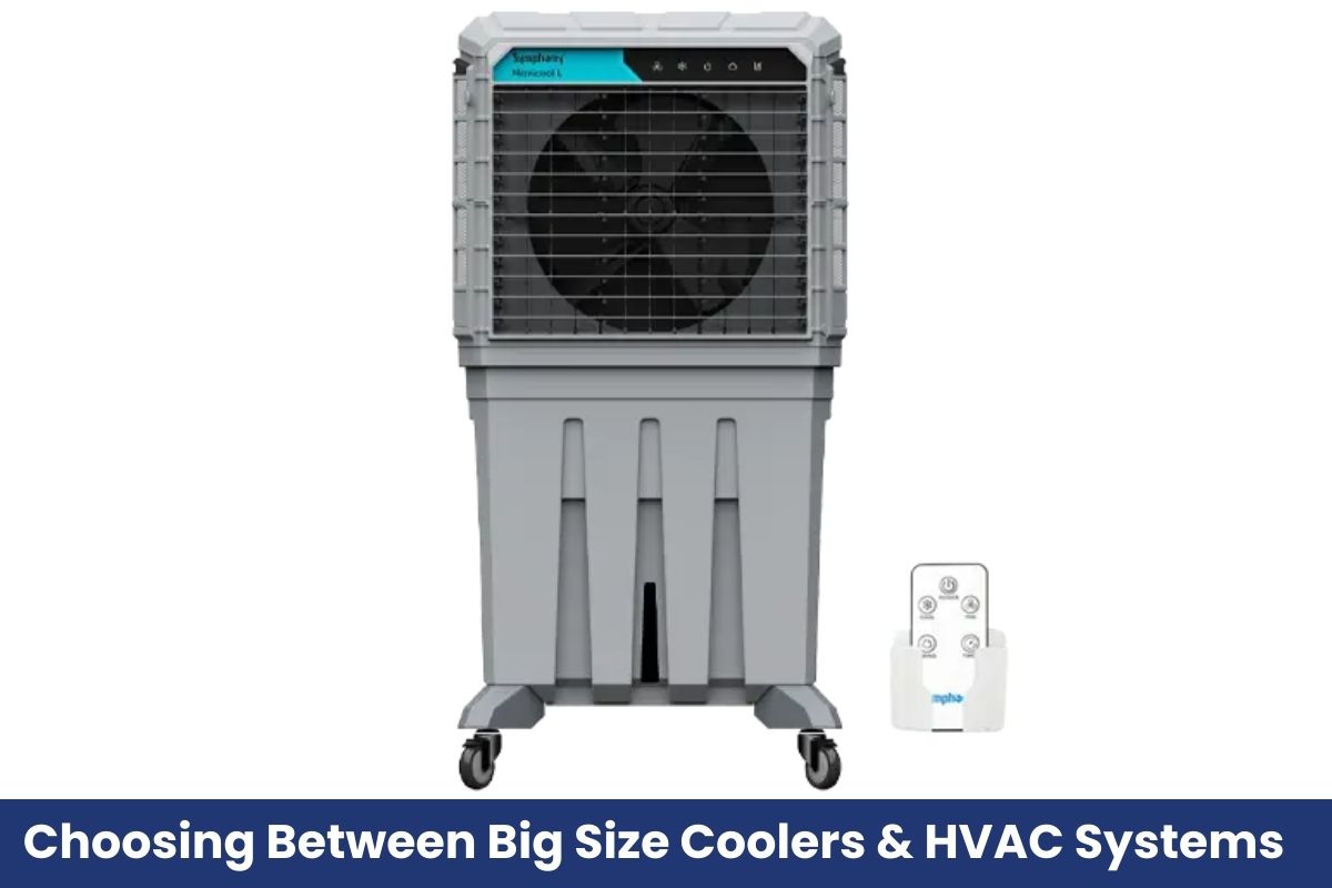 Choosing Between Big Size Coolers HVAC Systems