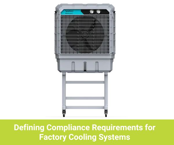 Factory Cooling System